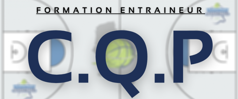 [CQP]  Formation Entraineur : Inscriptions ouvertes !
